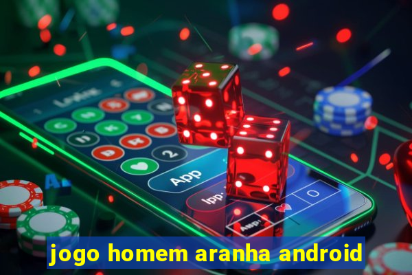 jogo homem aranha android